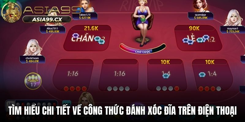 Tìm hiểu chi tiết về công thức đánh xóc đĩa trên điện thoại