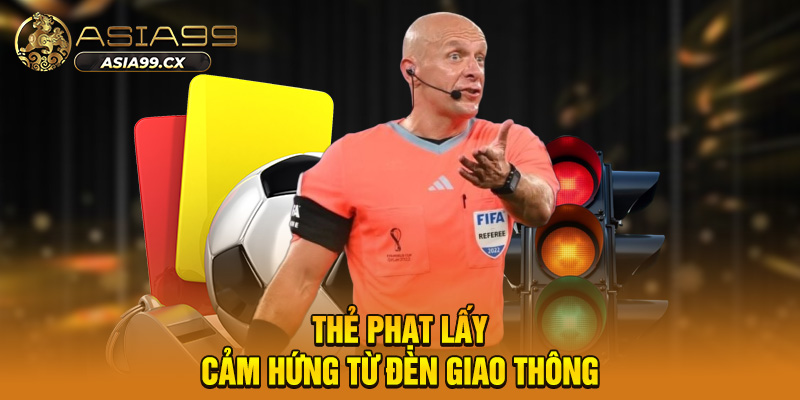 Thẻ phạt lấy cảm hứng từ đèn giao thông