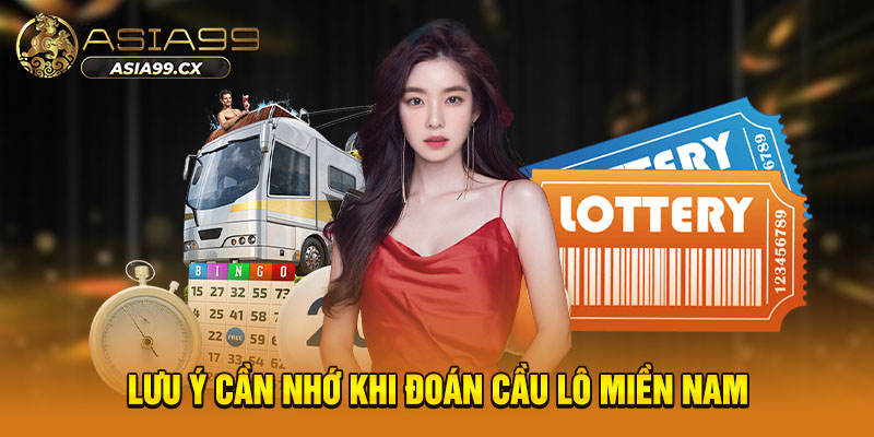 Lưu ý cần nhớ khi đoán cầu lô miền Nam
